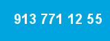 913 771 12 55 913 771 12 55